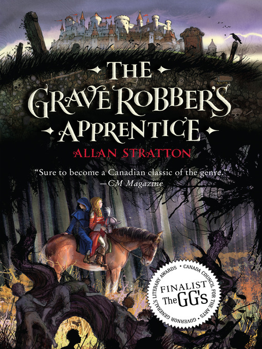 Title details for The Grave Robber's Apprentice by Allan Stratton - Available